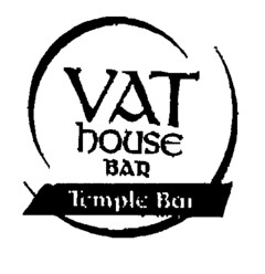 VAT house BAR Temple Bar