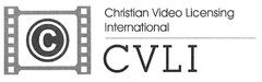 C Christian Video Licensing International CVLI