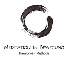 MEDITATION IN BEWEGUNG Harmonie - Methode