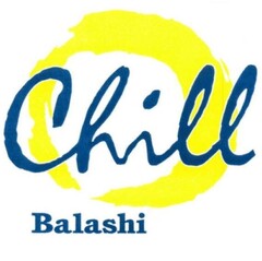 CHILL BALASHI
