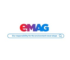 eMAG Our responsibility for the environment never stops