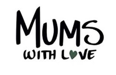 Mums with Love