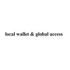 local wallet & global access