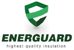 ENERGUARD highest quality insulation