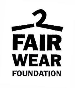 FAIR WEAR FOUNDATION