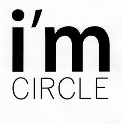 i'm CIRCLE