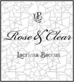 LB ROSE & CLEAR LACRIMA BACCUS