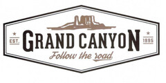 GRAND CANYON FOLLOW THE ROAD EST 1995