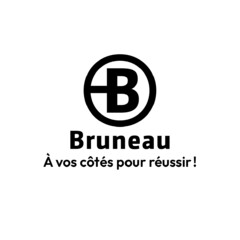 Bruneau A vos côtés pour réussir !