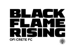 BLACK FLAME RISING OFI CRETE FC