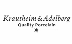 Krautheim & Adelberg Quality Porcelain