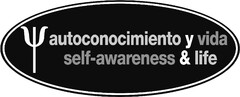 autoconocimiento y vida
self-awareness & life