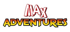 Max ADVENTURES