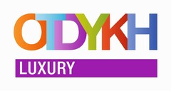 OTDYKH LUXURY