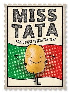 Miss Tata Portuguese Potato For Sure