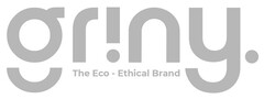 GRINY THE ECO-ETHICAL BRAND