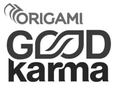 ORIGAMI GOOD Karma