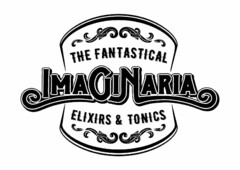 THE FANTASTICAL IMAGINARIA ELEXIRS & TONICS