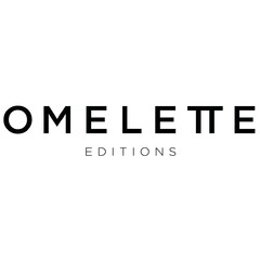 OMELETTE EDITIONS
