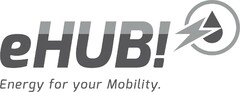 eHUB! Energy for your Mobility.