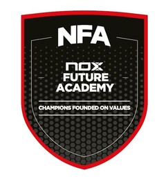 NFA NOX FUTURE ACADEMY CHAMPIONS FOUNDED ON VALUES