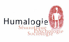 Humalogie Sémiotique Psychologie Sociologie