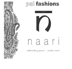 pal fashions naari embroidery pyaari...sundar naari