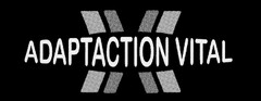 ADAPTACTION VITAL