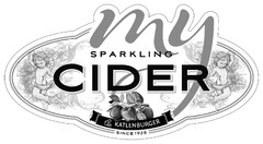 my SPARKLING CIDER KATLENBURGER SINCE 1925