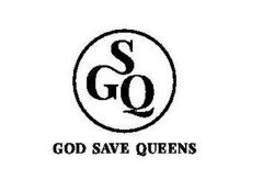 GSQ GOD SAVE QUEENS