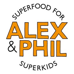 ALEX&PHIL SUPERFOOD FOR SUPERKIDS