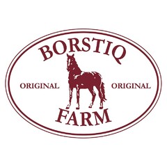 BORSTIQ FARM ORIGINAL ORIGINAL