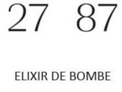 27 87 ELIXIR DE BOMBE