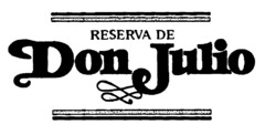 RESERVA DE Don Julio