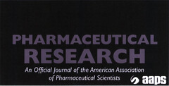 PHARMACEUTICAL RESEARCH An Official Journal of the American Association of Pharmaceutical Scientists aap