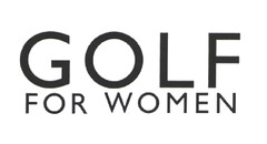 GOLF FOR WOMEN