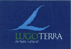 LUGOTERRA de todo natural