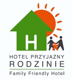 H HOTEL PRZYJAZNY RODZINIE/ FAMILY FRIENDLY HOTEL