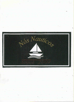 Nós Nauticos Since 2004