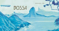 BOSSA GRANADO - RIO