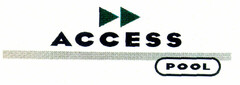 ACCESS POOL