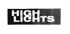 HIGH LIGHTS