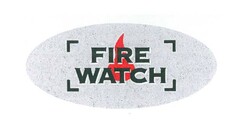 FIRE WATCH