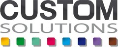 CUSTOM SOLUTIONS