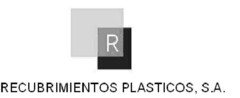 RECUBRIMIENTOS PLASTICOS, S.A.