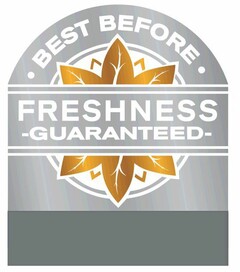 BEST BEFORE FRESHNESS GUARANTEED