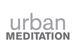 URBAN MEDITATION