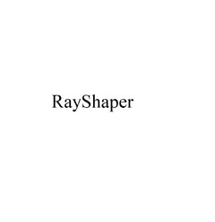 RayShaper