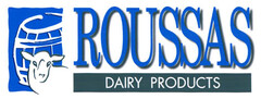 ROUSSAS DAIRY PRODUCTS