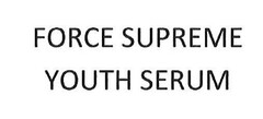 FORCE SUPREME YOUTH SERUM